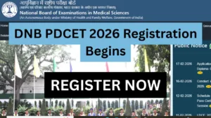 DNB PDCET 2026 Registration Begins