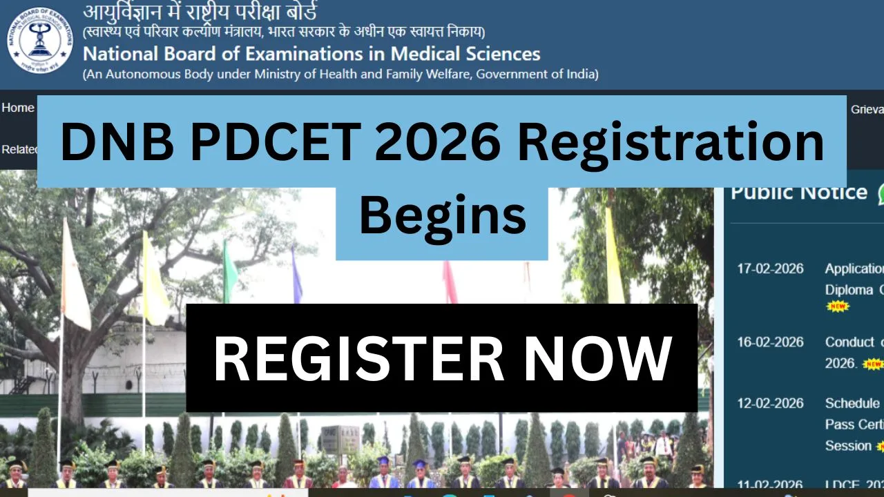 DNB PDCET 2026 Registration Begins